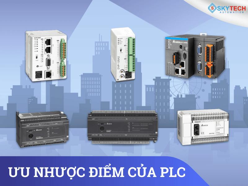 PLC là gì? Tìm hiểu từ A-Z về PLC cho người mới bắt đầu 5 Ưu nhược điểm của PLC